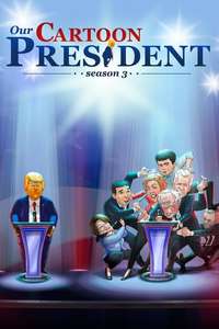 Our Cartoon President - Posters