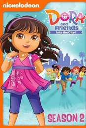 Dora and Friends: Into the City! Season 2