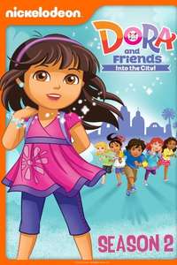 Dora and Friends: Into the City! - Poster
