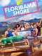 Floribama Shore : Season 4