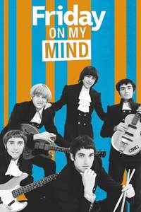 Friday on My Mind - Poster