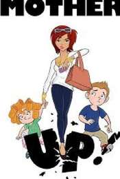 Mother Up! Season 1