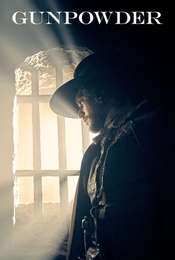 Gunpowder Season 1