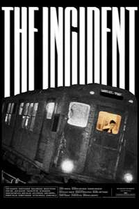 The Incident - Posters