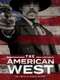 The American West : Season 1