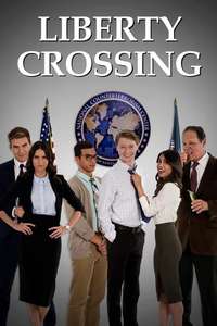 Liberty Crossing - Poster