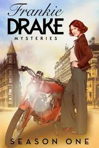 Frankie Drake Mysteries - Poster