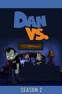 Dan Vs. - Posters