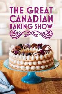 The Great Canadian Baking Show - Posters