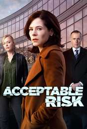 Acceptable Risk Season 1