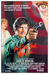 The Evil That Men Do - Poster