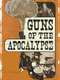 Guns of the Apocalypse
