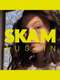 SKAM Austin : Season 2