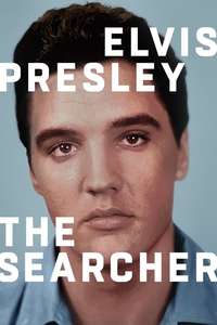 Elvis Presley: The Searcher - Posters