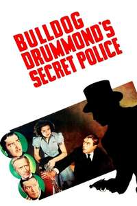 Bulldog Drummond's Secret Police - Posters