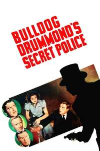 Bulldog Drummond's Secret Police - Posters
