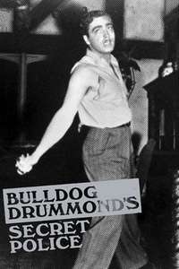 Bulldog Drummond's Secret Police - Posters