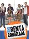 Renta Congelada : Season 1