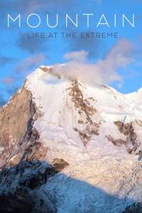 Mountain: Life at the Extreme - Poster