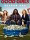 Good Girls : Season 1