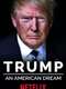 Trump: An American Dream : Season 1