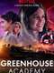 Greenhouse Academy : Season 1