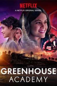 Greenhouse Academy - Poster