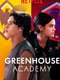 Greenhouse Academy : Season 2