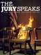 The Jury Speaks
