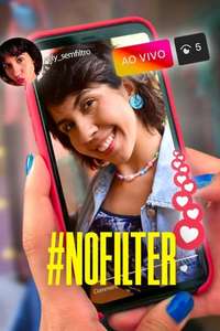 #NoFilter - Posters