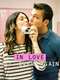 In Love All Over Again : Season 1