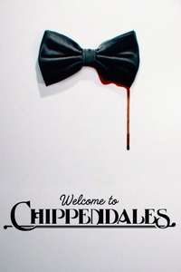 Welcome to Chippendales - Posters