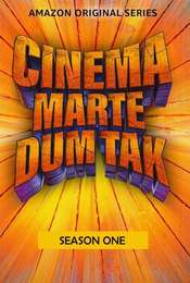 Cinema Marte Dum Tak Season 1