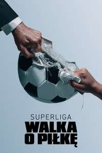 Super League: The War For Football - Posters