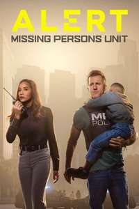 Alert: Missing Persons Unit - Posters