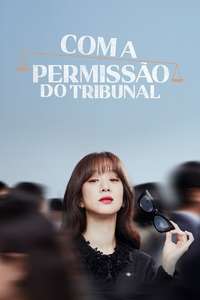May It Please The Court - Posters