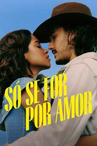 Only For Love - Posters