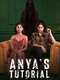 Anya's Tutorial : Season 1