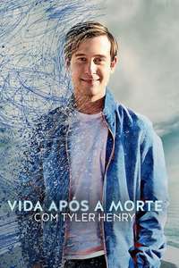 Life After Death with Tyler Henry - Posters