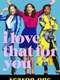 I Love That For You : Season 1