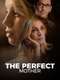 The Perfect Mother : Season 1