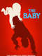 The Baby : Season 1