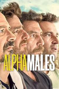 Alpha Males - Posters