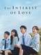 The Interest of Love : Season 1