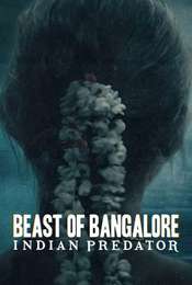 Indian Predator:Beast of Bangalore Season 1