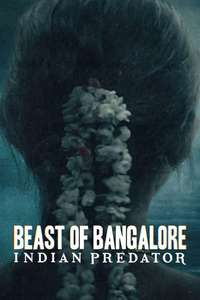 Indian Predator:Beast of Bangalore - Posters