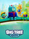 Big Tree City : Season 1