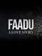 Faadu : Season 1