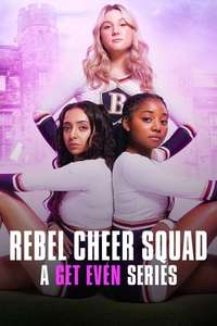 Rebel Cheer Squad: A Get Even Series - Posters