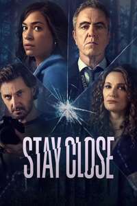 Stay Close - Posters